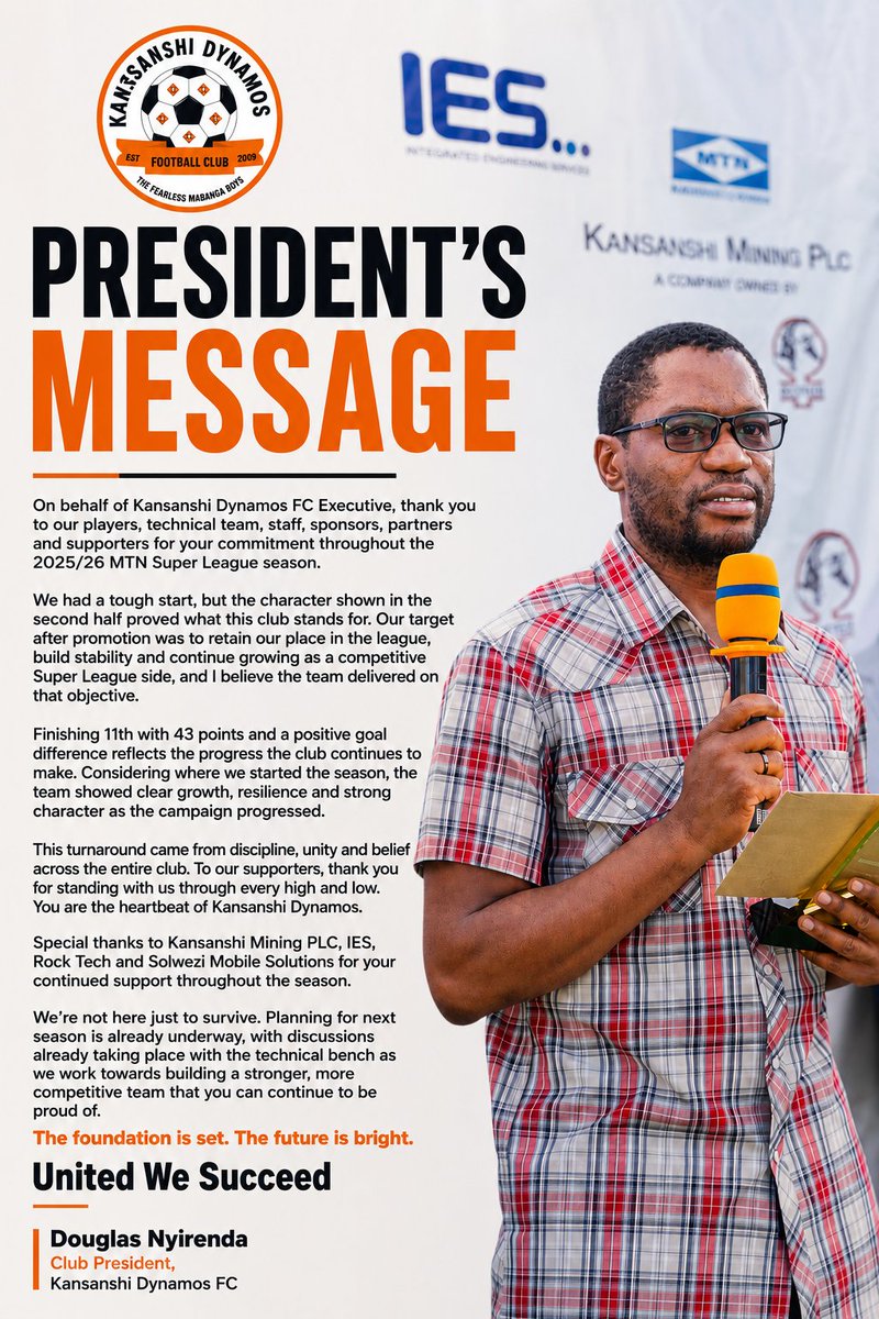 kansanshidynamo's tweet photo. Club President Douglas Nyirenda reflects on the 2025/26 MTN Super League season as we continue building for the future. 🧡
#KDFC #UnitedWeSucceed https://t.co/9QqYcm7s6B