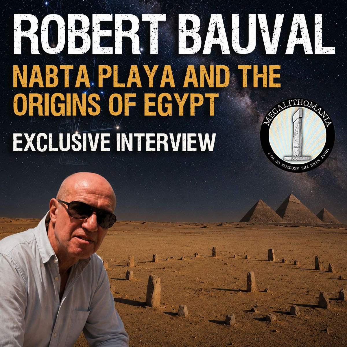MEGALITHOMANIA's tweet photo. Robert Bauval | Nabta Playa and the Origins of Egypt | #Megalithomania Interview:  https://t.co/UNrqB7S6bw

@HughNewmanUK of #Megalithomania interviews author #RobertBauval about #Nabta Playa, the #Giza Pyramids, African origins, #archaeoastronomy, and megalithic #Egypt. 

They discuss new evidence about the prehistoric origins of Egypt from his book Black Genesis, (co-authored with US physicist Thomas Brophy), and the agenda to keep the true origins of Egypt suppressed.
