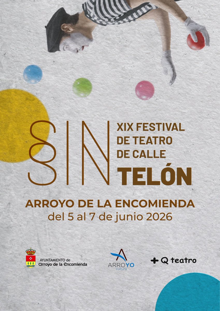AytoArroyo's tweet photo. 🎭 XIX Festival de Teatro de Calle 𝑺𝙞𝒏 𝑻𝙚𝒍𝙤́𝒏

🗓️ Del 5 al 7 de junio
1️⃣4⃣espectáculos
1️⃣2⃣compañías
6️⃣ espacios escénicos

➕ Consulta todo el programa 👉🏻 https://t.co/261sVrE6Sv https://t.co/QLg87fUCub