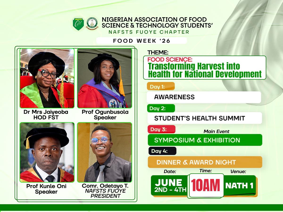 NAFSTSFUOYE's tweet photo. 🍽️✨ FOOD WEEK 2026 ✨🍽️  

Get ready for a week filled with fun,learning,and unforgettable memories as the Department of Food Science and Technology proudly presents FOOD WEEK 2026! 🎉  

This program is specially designed to showcase the beauty of food innovation and creativity https://t.co/1wV8kS4t2d