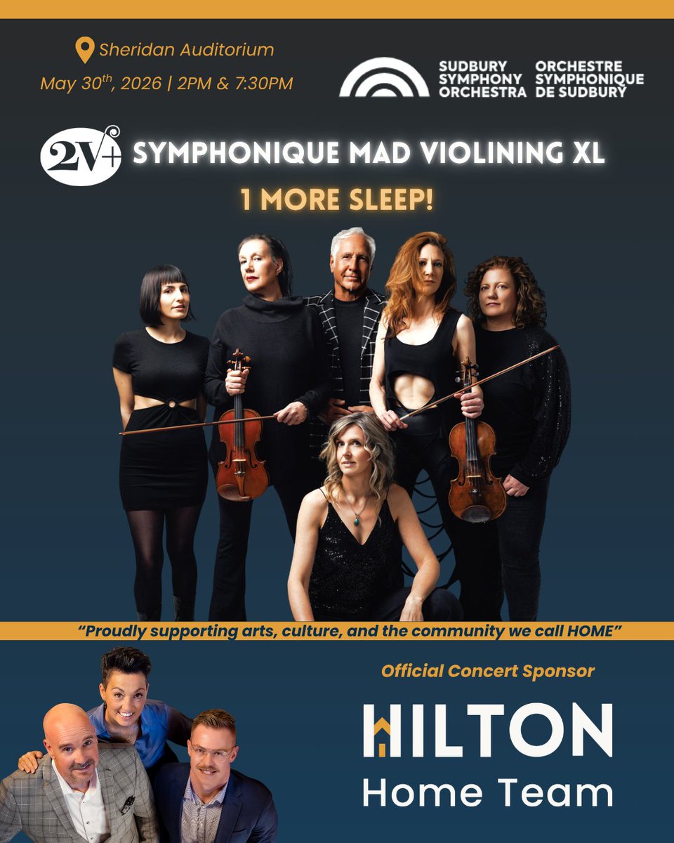 AskHilton's tweet photo. 🎻Just 2 more sleeps until 2V+ Symphonique: Mad Violining XL in Sudbury!

We’re proud to support arts, culture, and the community we call HOME 🧡

📍Sheridan Auditorium
🗓 May 30, 2026
⏰2PM Matinee
🎟Tickets: https://t.co/4yIvDTFnKI

#SudburyON #SudburySymphony #ArtsAndCulture https://t.co/4GmIAsMi73