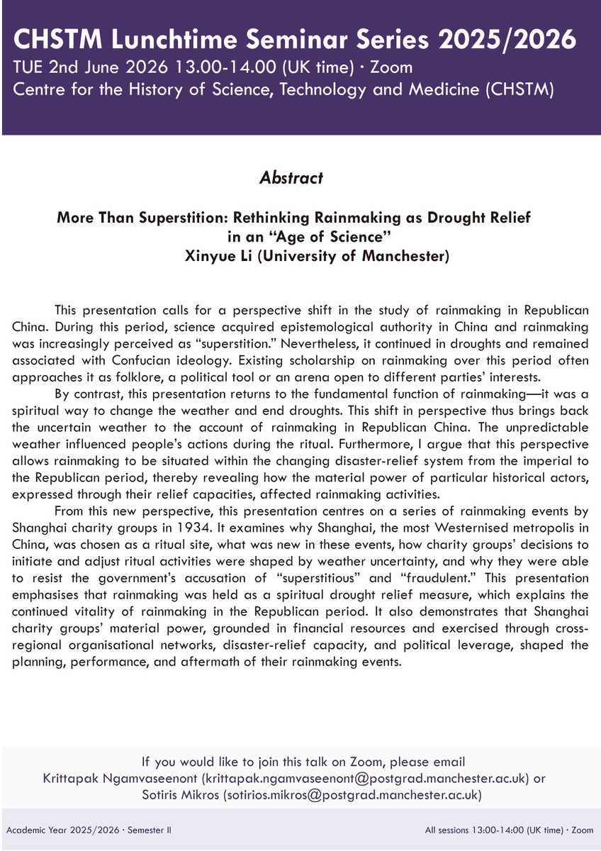 chstmphds's tweet photo. 📢 Join us for CHSTM PG Seminar Series 25/26!
🗓️ Xinyue Li (University of Manchester) “More than Superstition: Rethinking Rainmaking as Drought Relief in an "Age of Science””
Tue 2 June, 1–2 pm (UK)
Email krittapak.ngamvaseenont@postgrad.manchester.ac.uk for the link
#HistSTM https://t.co/PyuoSXVTDJ