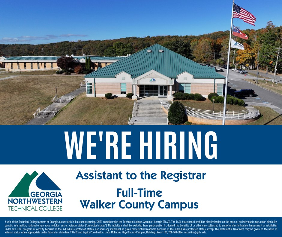 GeorgiaNTC's tweet photo. GNTC is seeking qualified applicants for the position of Assistant to the Registrar located on the Walker County Campus. 

Visit our website for more information on this position and to apply. https://t.co/2DZEr13CfI https://t.co/6Mt27kmVFn