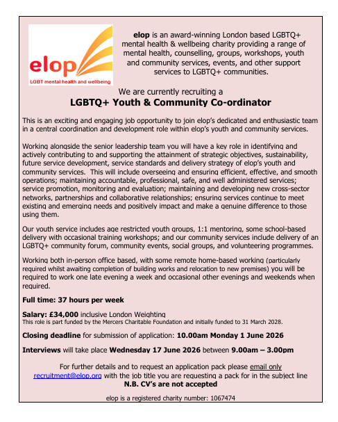 ChoiceinHackney's tweet photo. elop are hiring - LGBTQ+ Youth &amp; Community Co-ordinator and LGBTQ+ Clinical Counselling Coordinator - closing date 1 June - details attached. To request an application pack email recruitment@elop.org with the job title in the subject line https://t.co/UVFQly20Km