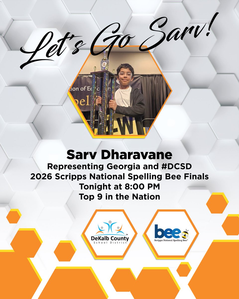 DeKalbSchools's tweet photo. 🏆📚 SPELLING BEE FINALS TONIGHT!

Peachtree MS student Sarv Dharavane is one of just 9 finalists in the 2026 National @scrippsspelling Bee after advancing from a field of 247 competitors.

The top returning finisher from last year’s Bee will represent #DCSD and Georgia tonight at 8 PM ET on ION.

📰 Read more about Sarv’s journey: https://t.co/G1XQpr3Djp

#DCSDNews #TheDeKalbDifference💙🧡