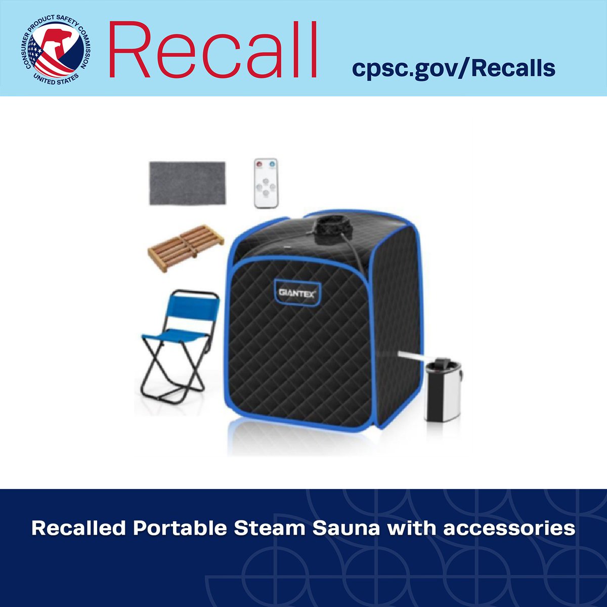USCPSC's tweet photo. #Recall: Giantex Recalls Giantex and Costway Portable Steam Saunas; The sauna’s steam diffuser can be positioned too close to a consumer’s body, allowing hot steam to come in contact with user, posing a burn hazard. Get refund. https://t.co/r4fv4ObGpO https://t.co/t3safqu4oZ