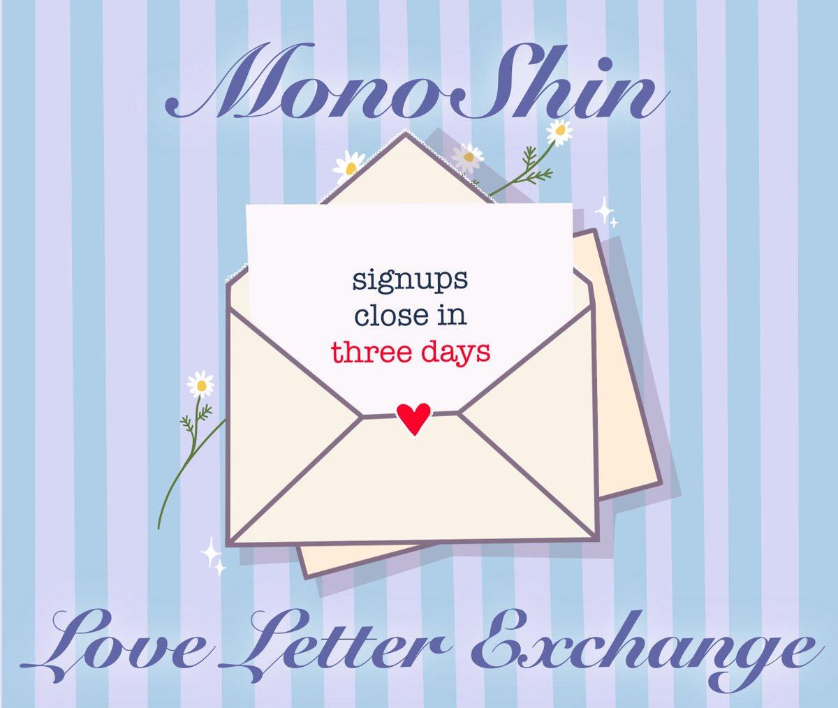 MonoShinEvents's tweet photo. Have you signed up for our Love Letter Exchange yet? 💌✨

If not, don't worry! There's still three days left to spread the love! 🩵⌛

Sign up by filling out our form linked in the replies! 😍💜 https://t.co/XFDBvOaRKN