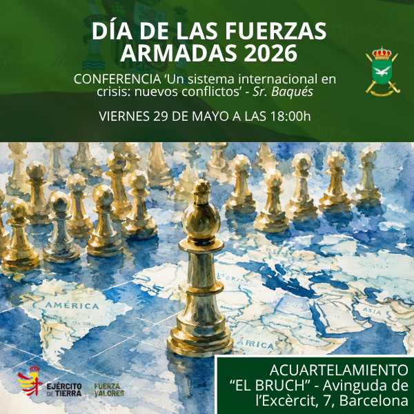 IGE_ET's tweet photo. En el Acuartelamiento del Bruch #Barcelona, durante las Jornadas de Puertas Abiertas que se organizan con motivo del  #DIFAS2026 se va a ofrecer un ciclo de  actividades de difusión de la cultura militar. 
Abre el ciclo el Viernes 29 de Mayo a las 18h el doctor José Baqués, que  nos ilustrará con la conferencia "Un sistema internacional en crisis: nuevos conflictos". ¿Te la vas a perder?  #IGE #somostuapoyo