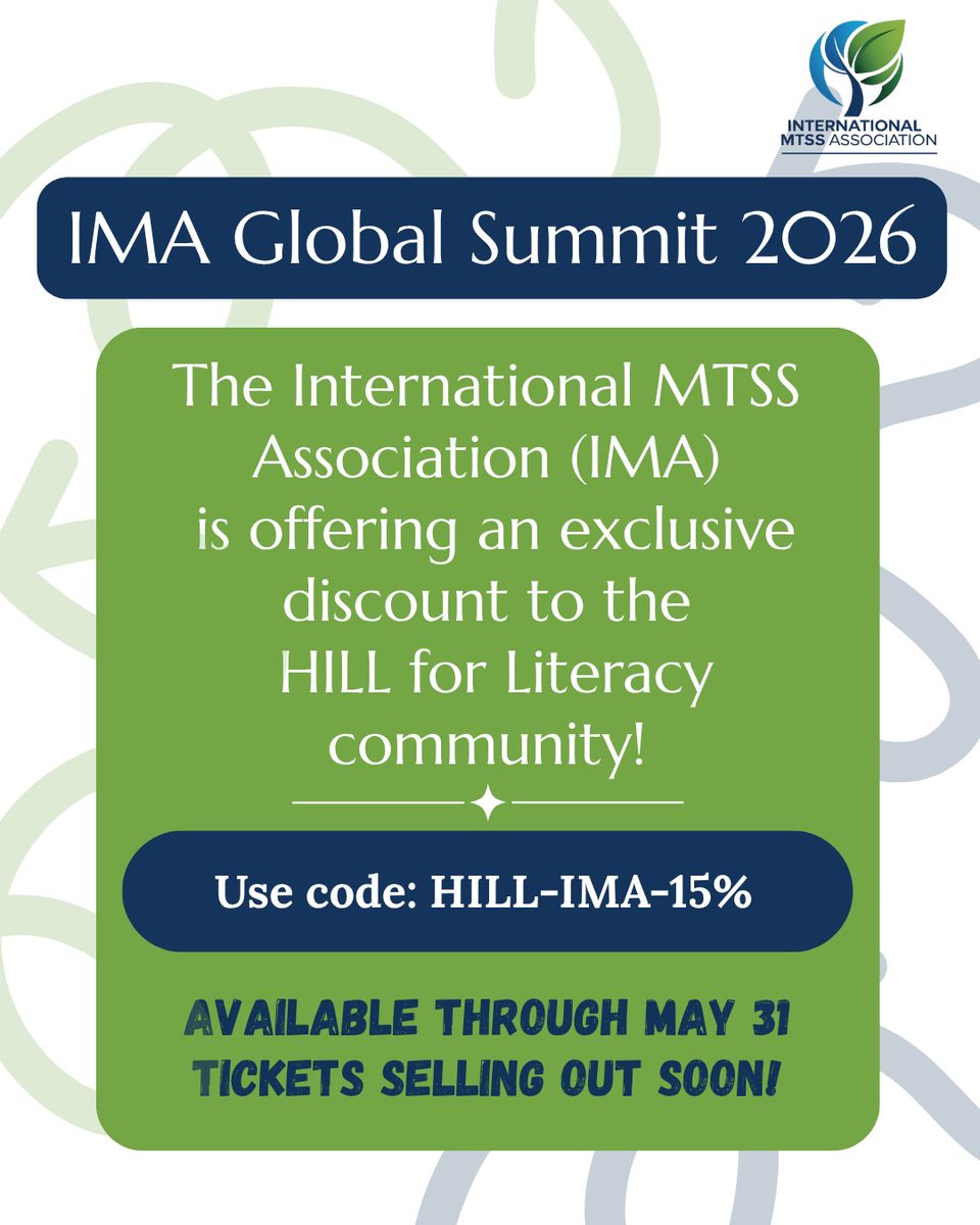 HILLforLiteracy's tweet photo. Last chance to use HILL for Literacy's special discount code (HILL-IMA-15%) to save on the in-person or virtual registration fee for the International MTSS Association's Global Summit this summer - Register Now: https://t.co/OI9Evk9G0X

#MTSS #IMAGlobalSummit #EducationLeadership https://t.co/PaIfywTiAs