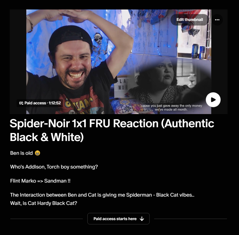 lazypaulreact's tweet photo. Spider-Noir UPDATES!

Guys, I manage to record my reactions to Episodes 1-3, IS AWESOME !!  As you may know, Rendering is always a pain in the pinky finger BUT I'm starting NOW the YT Version.

FRU 1x1 is already on Patreon: https://t.co/auTzh2hEEo 

#Patreon #SpiderNoir https://t.co/QUjoD8LMg4