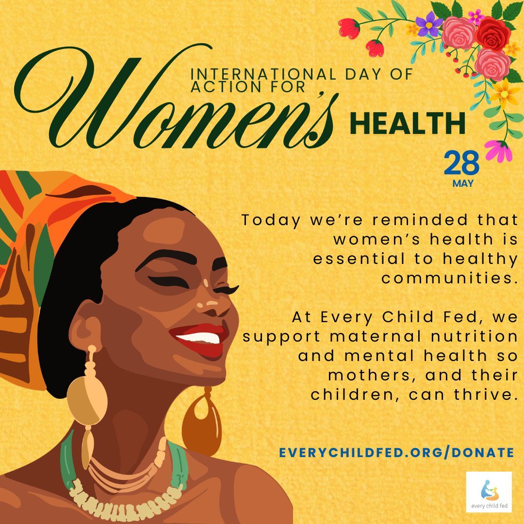 EveryChildFed's tweet photo. On this International Day of Action for Women's Health we’re reminded that women’s health is essential to healthy communities. At Every Child Fed, we support maternal nutrition and mental health so mothers, and their children, can thrive. 

👉 https://t.co/DOGnSrlyA4 https://t.co/xR31ffmkmr