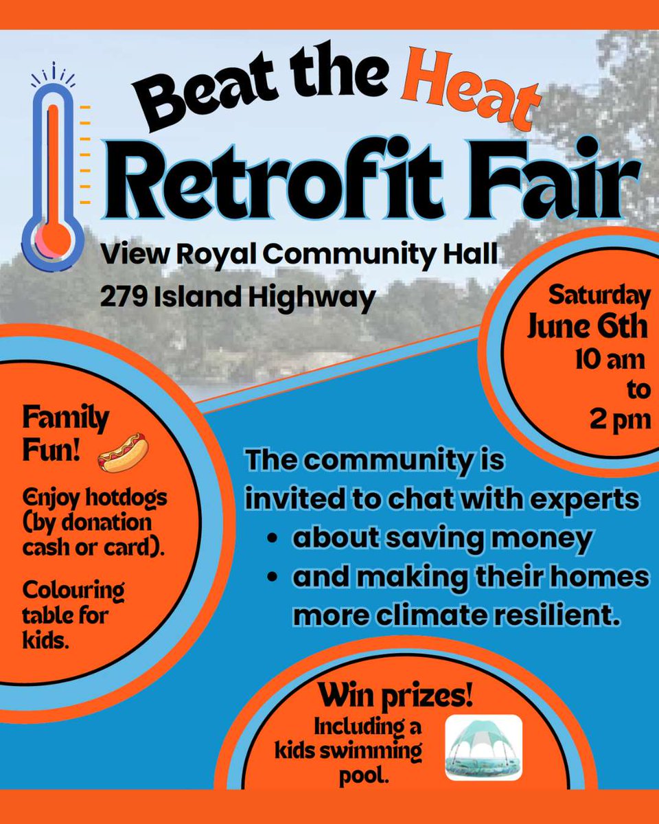 VISOA_BC's tweet photo. Join us at the View Royal Climate Coalition's Beat the Heat Retrofit Fair on Sat June 6 at the View Royal Community Hall, 279 Island Hwy. Chat with experts about retrofits for a healthier, safer &amp; more climate-resilient home. https://t.co/CJbLbA3T2g https://t.co/sHRkuCPuyW
