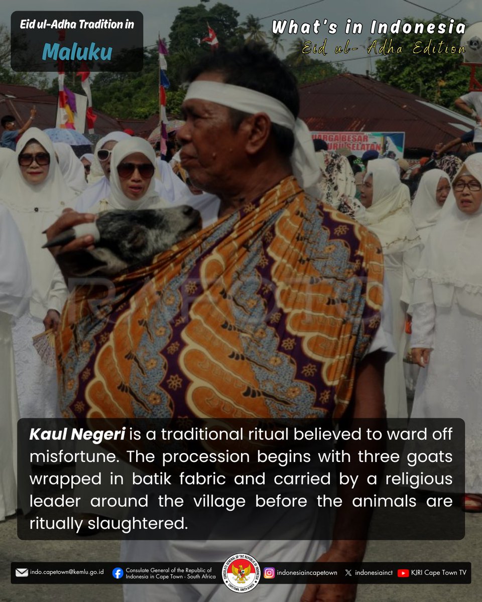 Indonesiainct's tweet photo. Eid ul-Adha in Maluku

Kaul Negeri: beginning with a procession of goats wrapped in batik and prayers for the community’s well-being

Abda’u: reflects youth devotion through a spirited scramble for a sacred flag symbolizing prosperity

#kjricapetown #inidiplomasi #indonesianway https://t.co/pcwP7CQfsU