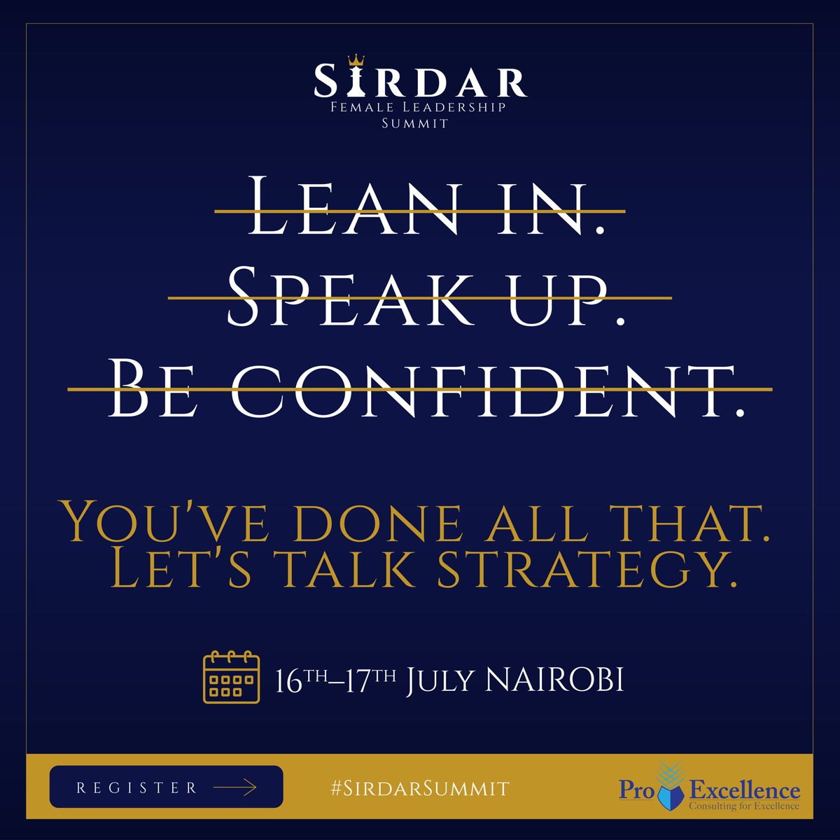 proexcellence1's tweet photo. Most aspiring executives feel that their strategy to senior leadership roles needs to change, but few know what to do to change it.
Register for the Sirdar Summit to refine your #Strategy and shift outcomes.
No theory, just insights from lived experiences.
https://t.co/WmiNd8qcOs https://t.co/7Dc7MjEjGU