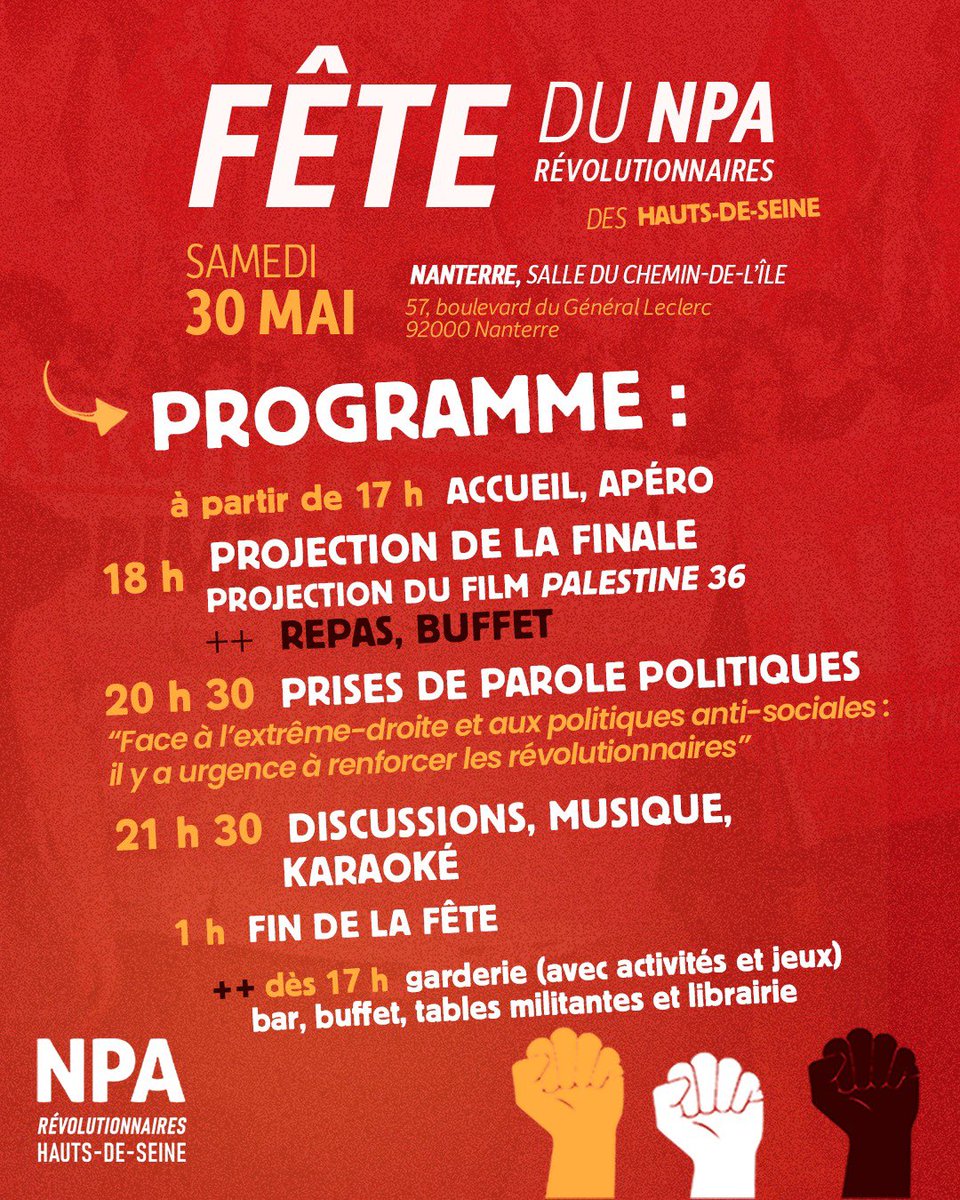GaelQuirante's tweet photo. 📣📋 Programme de la fête du NPA Révolutionnaires 92 de samedi ! 

On se retrouve samedi à partir de 17h, places à 10€, 15€ prix soutien ! Contactez-nous en MP 👊

Temps convivial, discussions, match, projection de film, prises de paroles, repas et buffet… De quoi passer une soirée sympathique et politique !

Face à l’extrême-droite et aux politiques anti-sociales, il y a urgence à renforcer les révolutionnaires 🔥