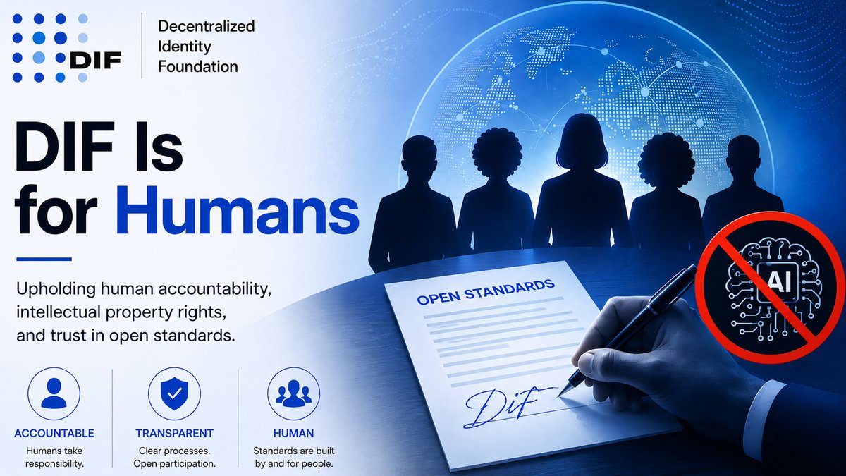 DecentralizedID's tweet photo. 📢 DIF has taken a clear position: no direct AI participation in standards development.

Read the full announcement about it:
https://t.co/IQ6O5Ot6ee https://t.co/Xy64Dr5HXV