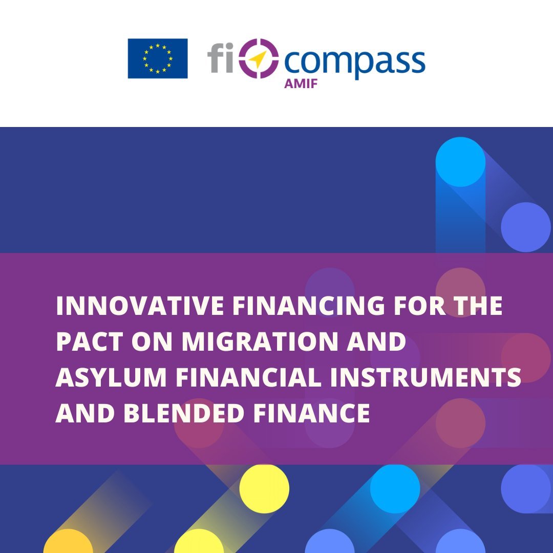 ficompass's tweet photo. 👥EU Managing Authorities, this factsheet is for you!

You will find guidance on various ways to explore innovative financing, including EU #financialinstruments and blended finance, for measures under the EU Pact on Migration and Asylum🇪🇺📗

Read here ⤵️
https://t.co/opcQK5VYLX https://t.co/MTFL8BhNmL