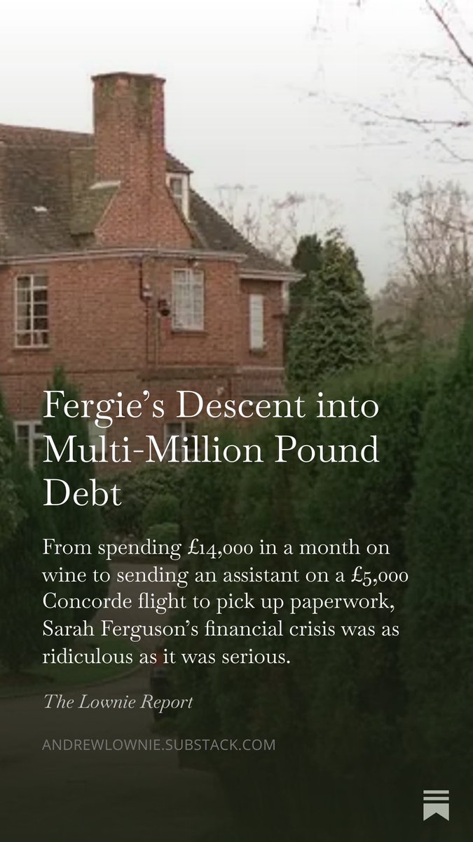 andrewlownie's tweet photo. Fergie's Descent into Multi-Million Pound
Debt. From spending £14,000 in a month on wine to sending an assistant on a £5,000 Concorde flight to pick up paperwork, Sarah Ferguson's financial crisis was as ridiculous as it was serious.

https://t.co/MGWHVCCQyr https://t.co/BoG5tHkZKd