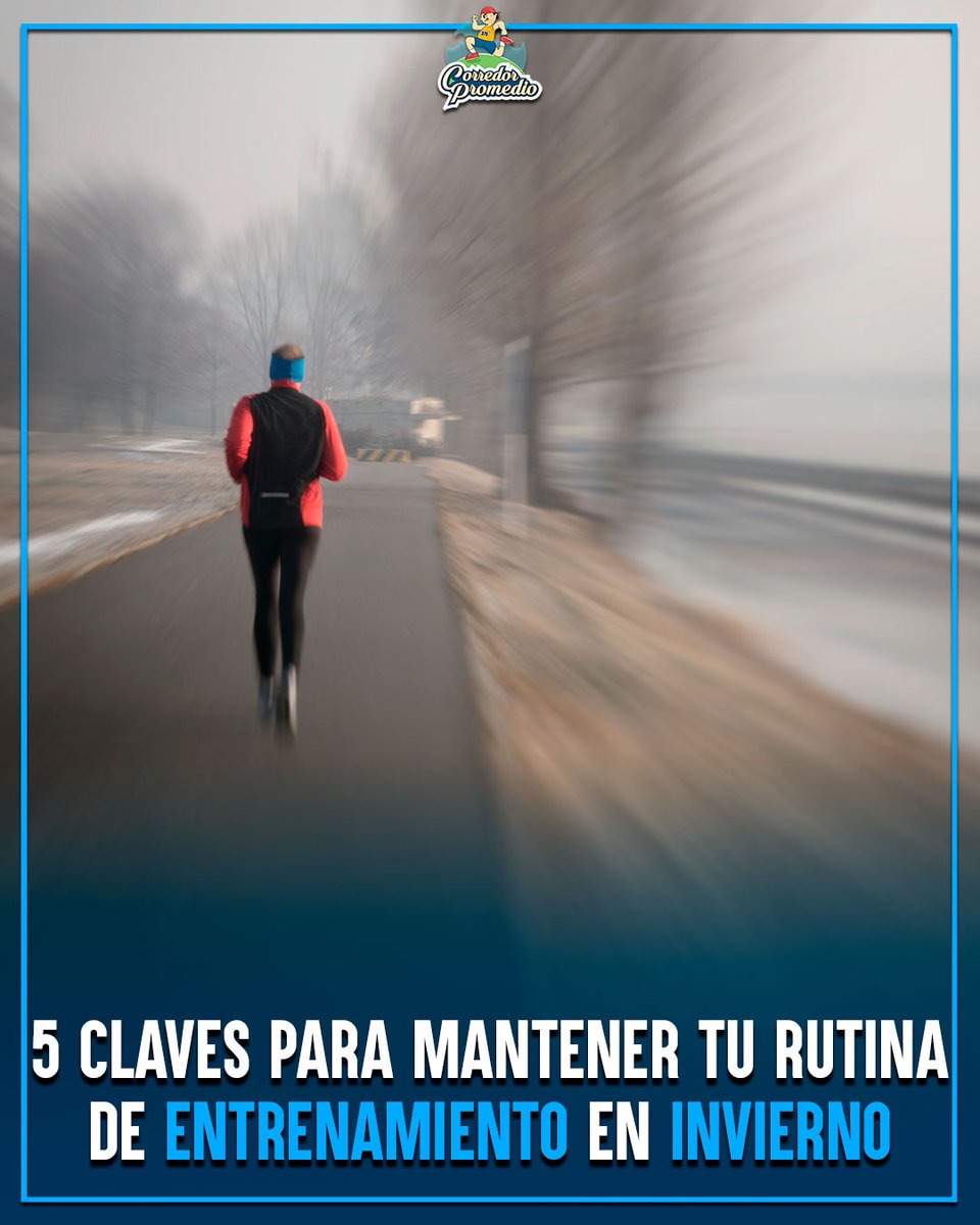 CorredorProm's tweet photo. ⭕️ 5 claves para mantener tu rutina de entrenamiento en invierno ❄️
🔗: https://t.co/rKT284BiYq https://t.co/sfBDOW9iAs