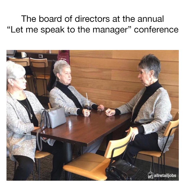AllRetailJobs's tweet photo. Another classic: "I know the owner personally!"
#retaillife #customerservice #retail #retailjobs https://t.co/sD6oqQi5H8