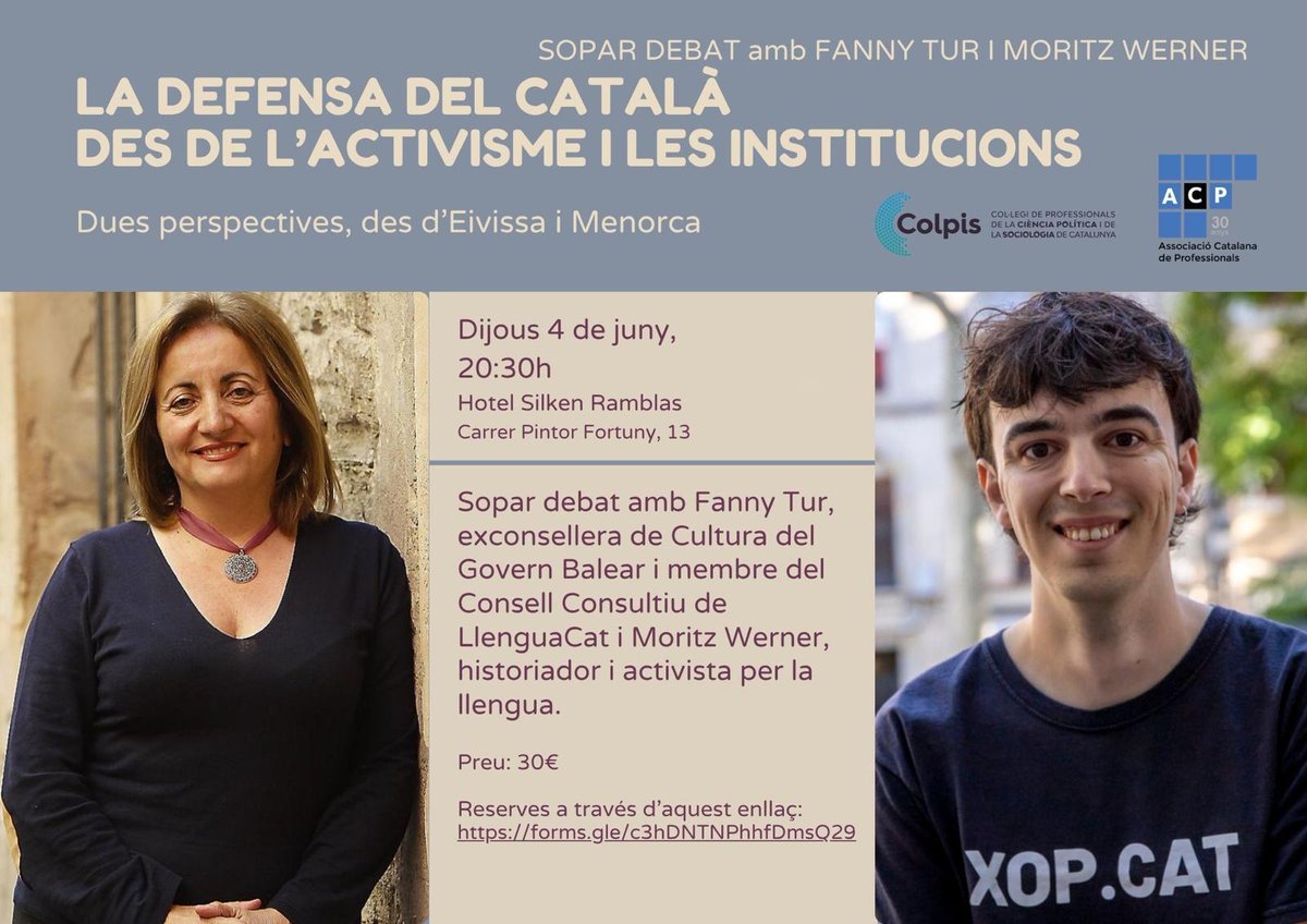 ColpisCat's tweet photo. ❗Sopar debat amb @FannyTurRiera exconsellera de Cultura Govern Balear i membre Consell Consultiu de LlenguaCat;i Moritz Werner,historiador i activista per la llengua
➕Colpis i @acpassoc 
 🗓️4/6 🕣20.30h
📍Hotel Silken Rambles BCN 
➡️Inscripció necessària https://t.co/Uh2twwsu8U https://t.co/8SyHrtL0Bh
