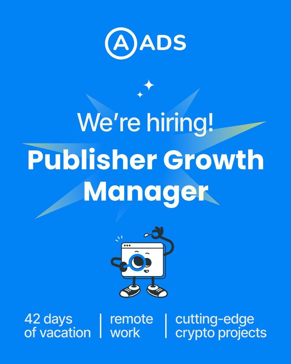aads_network's tweet photo. 🚀 We’re hiring: Publisher Growth Manager

Looking for someone with AdTech / Media Buying experience who understands publisher monetization and wants to work closely with product, analytics, and growth.

Not just account management — this role is about helping publishers grow revenue, improving monetization performance, and influencing product decisions.

Remote • Web3 AdTech ecosystem • Russian native • English B2 +

📩 DM our HR manager for details: Ann / telegram https://t.co/K41eq7IrhW