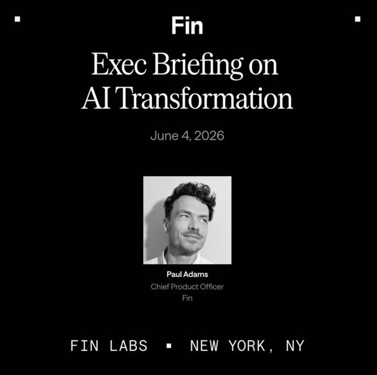Padday's tweet photo. Do you want to learn more about the brutal yet thrilling ride that was transforming the entire Intercom company into @fin_ai ? 

Next week I am hosting an Exec Briefing in New York!   

I'll share the inside story, give practical advice, and we'll also hear from peers on the ups and downs of transforming your company into a truly AI native org.  

Please tell leaders you know who are based in New York. I'd love to see you or them there. 

It's a private space and I'll be going full exposure on what we did :)  

RSVP here! https://t.co/FGtAYT1s5A