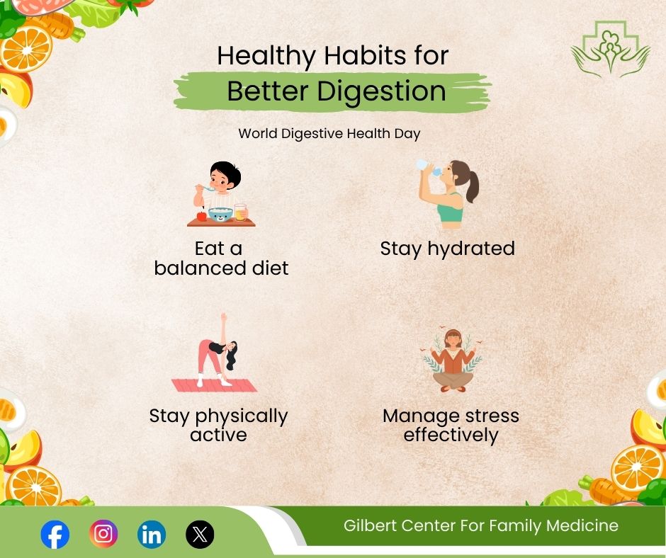 GilbertCFM's tweet photo. This World Digestive Health Day, focus on balanced nutrition, hydration, physical activity, and stress management to support your gut and overall well-being.

#WorldDigestiveHealthDay #GutHealth #HealthyHabits #PreventiveCare #gilbertcenterforfamilymedicine https://t.co/YruY6VS7x8