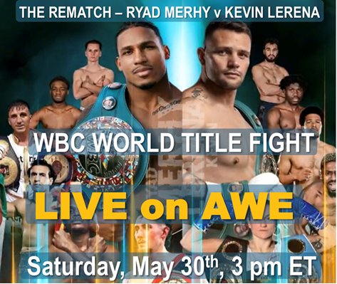 CharlesPHerring's tweet photo. DON'T MISS THIS WBC WORLD TITLE FIGHT!  I'm thrilled to announce that AWE, A Wealth of Entertainment, OAN's sister channel, is airing LIVE the WBC WORLD TITLE FIGHT featuring MERHY v LERENA at 3 pm ET this Sat. Join us this Sat at 3 pm ET/Noon Pacific. LIVE and EXCLUSIVELY on AWE in the US.