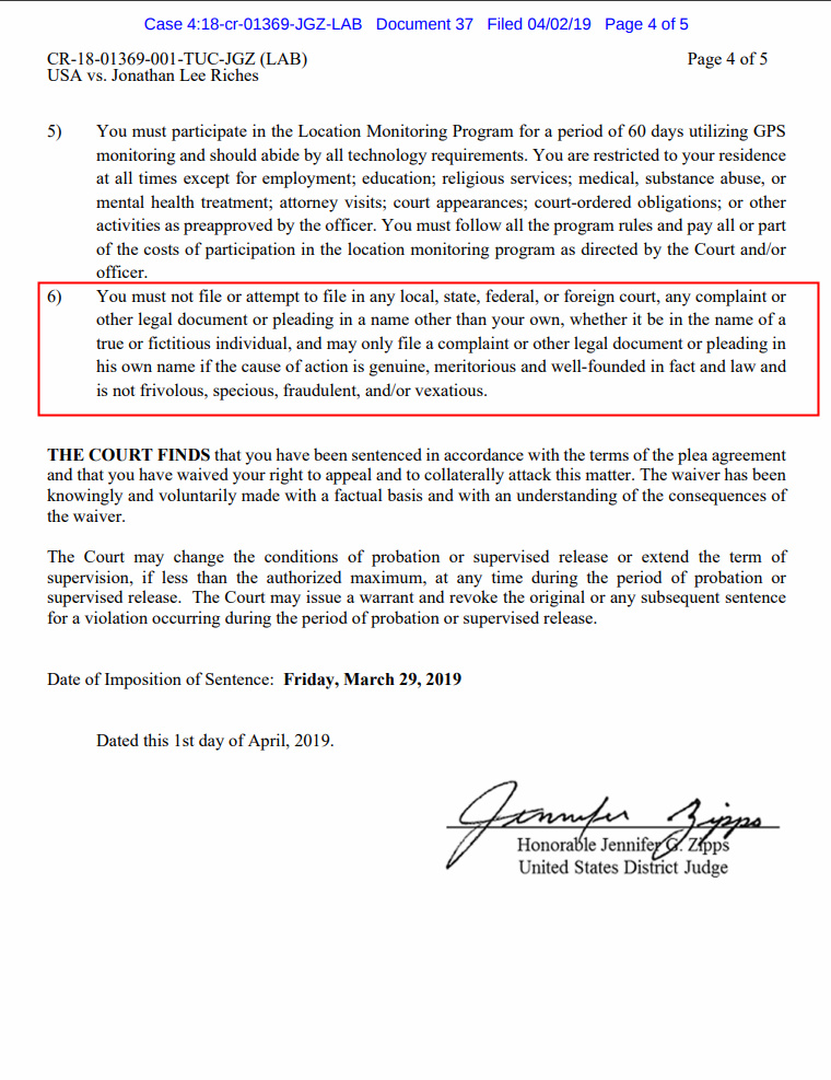 MattBlacInc's tweet photo. USA v. #JonathanLeeRiches ENTERED A PLEA OF guilty on 9/14/2018 to the Indictment in the District of #ARIZONA
'You may only file a complaint or other legal document or pleading in his own name if the cause of action is genuine, meritorious and well-founded in fact and law and is not frivolous, specious, fraudulent, and/or vexatious.'
๐๏ธ Imposition of Sentence: Friday, March 29, 2019