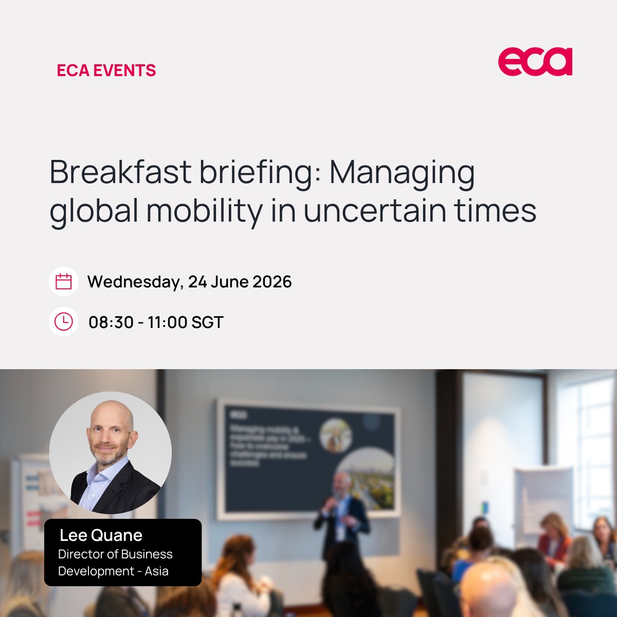 ECAintl's tweet photo. 🎯 Breakfast briefing: Managing global mobility in uncertain times

Join ECA's Lee Quane in Singapore for an interactive morning session exploring the latest shifts shaping global mobility.

You’ll walk away with fresh insights on:
▪️Geopolitical impacts on assignment planning and costs
▪️ECA’s latest Cost of Living research
▪️How organisations are using AI and technology to support mobility programmes

Expect practical takeaways, real‑world examples, and the chance to connect with peers navigating similar challenges. This event is designed for in‑house HR professionals managing global mobility programmes.

📅 Wednesday, 24 June 2026
🕣 08:30 - 11:00 SGT

📍Secure your spot today: https://t.co/nDBhRJZI8R

#GlobalMobility #InternationalAssignments #HRnetworking