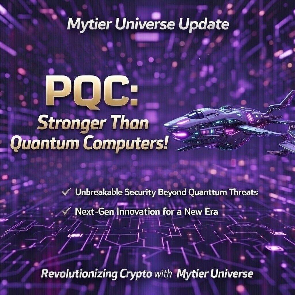 massaka460's tweet photo. 🎆 🎆 MyTier  Universe is building a next-generation ecosystem powered by cutting-edge technologies:

🛡️ Post-Quantum Security (PQC)
🧠 Artificial Intelligence
🔗 Decentralized Technology
📡 Web3 Innovation
⭐ Real Utility & Global Vision.

We grow together, learn together, and build together.
No fake hype. No artificial inflation. Just a strong, purpose-driven community shaping the future with vision and determination.

📍 Join the MYTIER Universe Community;

🌍 Global Chat:
➡️ https://t.co/flbTf2NT4b

🇹🇷 Türkiye Chat:
➡️ https://t.co/DtPN9QL7zC

💎 Join & Earn #MT
➡️ https://t.co/BYx4qTT6jc

Be early. Be legendary…!!

#MYTIER #MYTIERUniverse #PostQuantum #PQC #Web3 #AI #CryptoTurkey #Kripto #Web3Turkiye #FutureTech