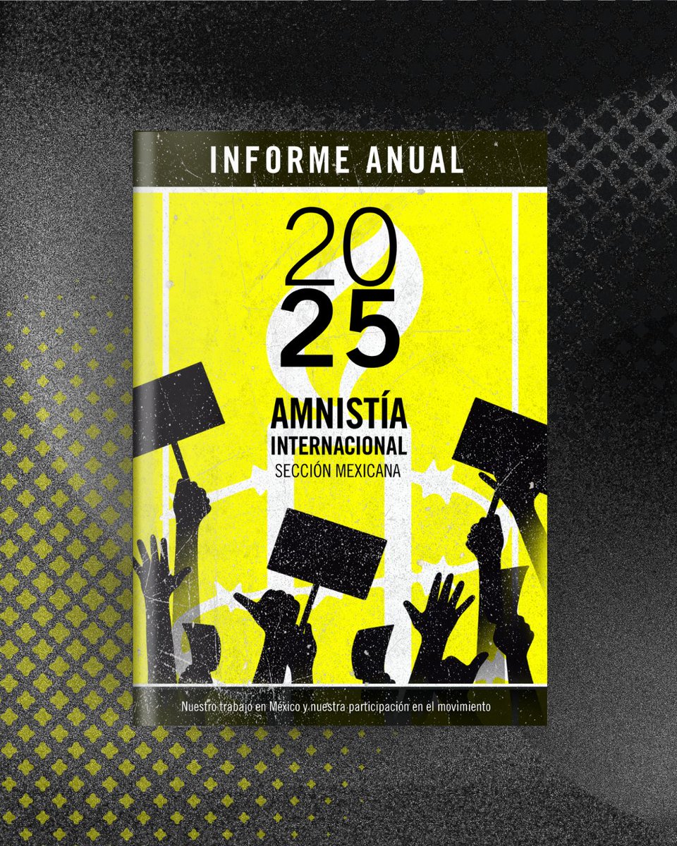 amnistiamexico's tweet photo. En un contexto marcado por desapariciones, violencia de género, militarización y ataques al espacio cívico, en 2025 seguimos defendiendo los derechos humanos junto a quienes resisten todos los días.

Este informe reúne las acciones, logros y desafíos que marcaron nuestro trabajo durante el último año. ✊🏽

📄 Consulta el informe anual de transparencia 2025. https://t.co/vbIPorGit1