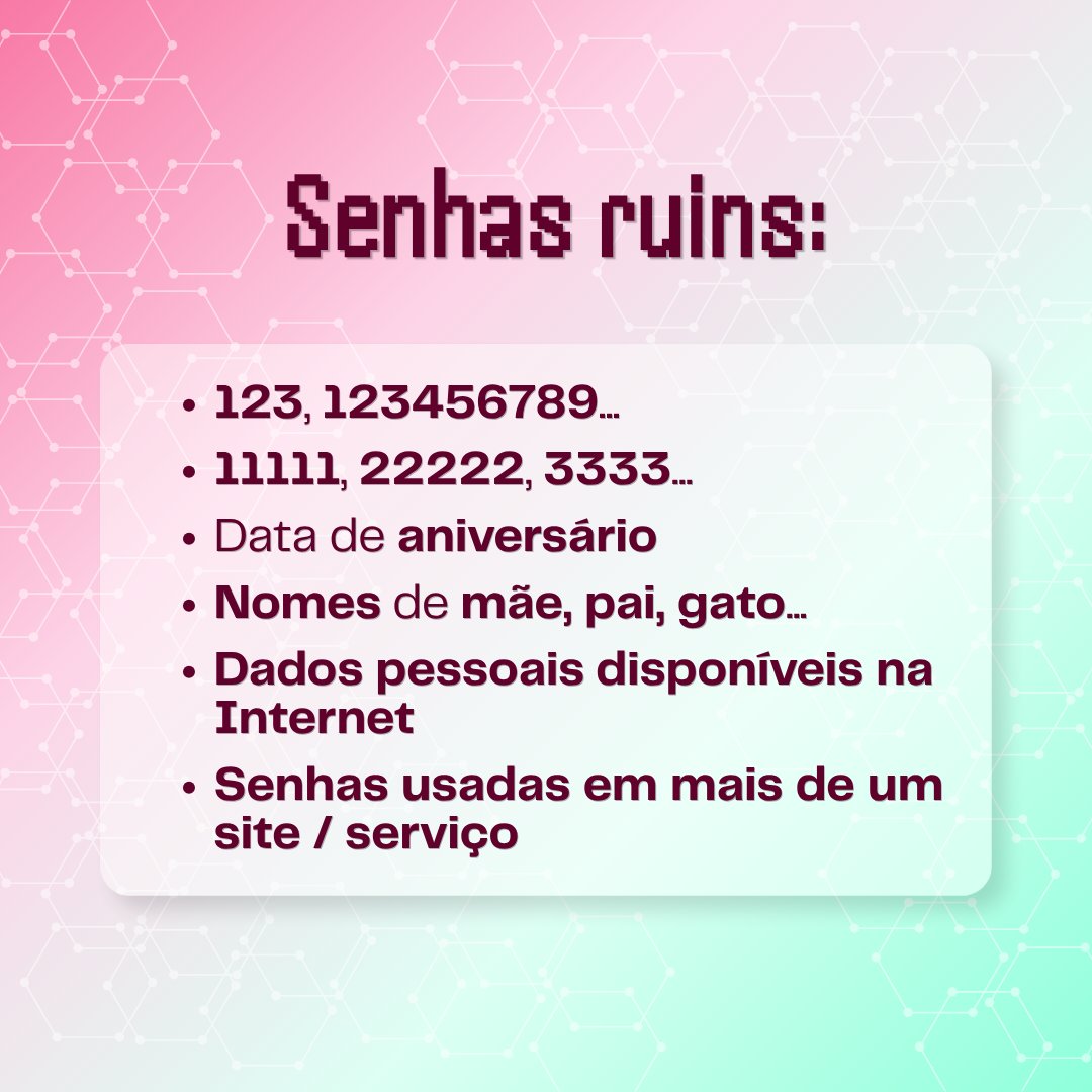Projeto_Hanna's tweet photo. [CRIE SENHAS SEGURAS]

Hoje, aprenda dicas importantes para criar senhas boas e seguras para você!!

Veja o post completo em: https://t.co/AjdOsgMFd0

#segurança #Internet #educação #senha #projeto_hanna https://t.co/njZ6kqDjsm