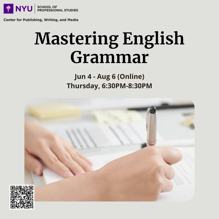 NYUSPS_PWMCE's tweet photo. Master grammar with confidence ✍️

Join Mastering English Grammar at NYU SPS and build the editorial skills every writer and publishing professional needs.

📖 Syntax, punctuation &amp; style
💻 Online | Starts June 4
🔗 https://t.co/mjsVdsUbyl

#Grammar #Writing #Copyediting #NYUSPS https://t.co/VWOUPn5J0i