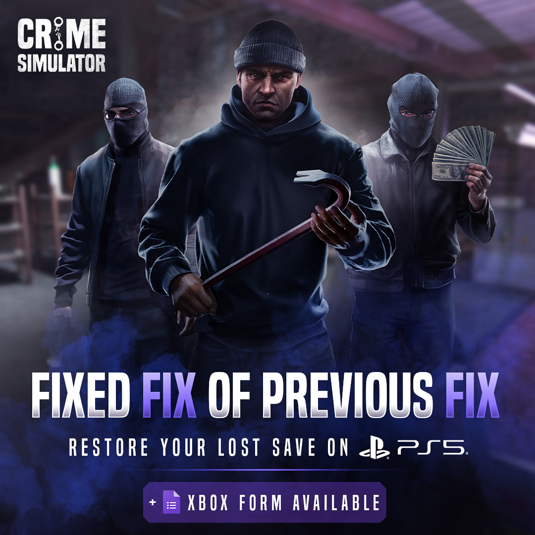 ULTGames's tweet photo. Crime Simulator PS5 Update 01.004.042 is now live 🚨

Players who reported a lost save through our form can now restore it:

1. Install the latest update: 01.004.042
2. Go to the save slot selection screen
3. Press Force Restore
4. Choose any slot to overwrite with the submitted save data

Thank you for your patience and support.

🟢 Xbox players - we’re preparing a patch for you as well. Save issue form: https://t.co/URCSSDbuil

#crimesimulator #update #sony #ps5 #xbox #indiegames