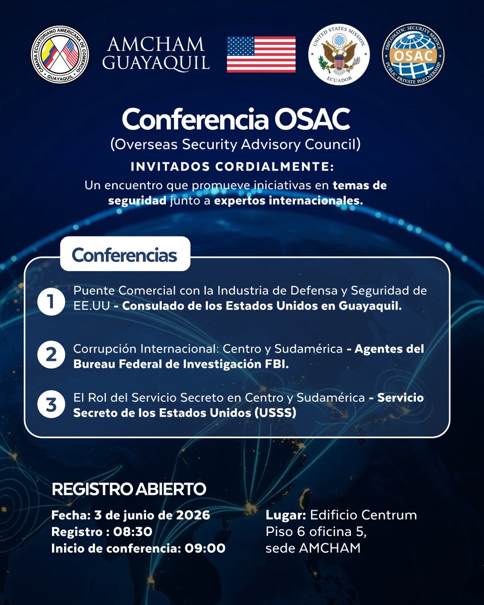 amchamgye's tweet photo. Este 3 de junio, AmCham Guayaquil y OSAC presentan un ciclo de conferencias sobre seguridad internacional. Contaremos con expertos del Consulado de EE.UU., FBI y Servicio Secreto.

📍 Sede AmCham
⏰ Registro: 08:30
Inscribete gratis : https://t.co/8dqlIoFjjr
@chairAmchamGYE https://t.co/fOg6Y0gDlt