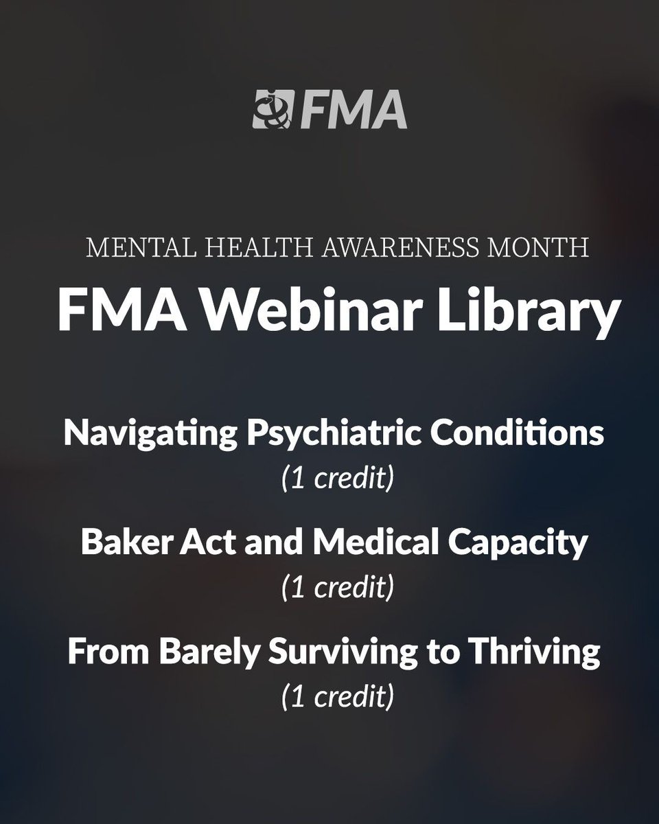 FloridaMedical's tweet photo. May is national Mental Health Awareness Month. Visit the members-only FMA Webinar Library to watch recorded CME webinars that can help you support your patients’ mental wellness and your own: https://t.co/06OrycbL9q https://t.co/VCKRokFoOL