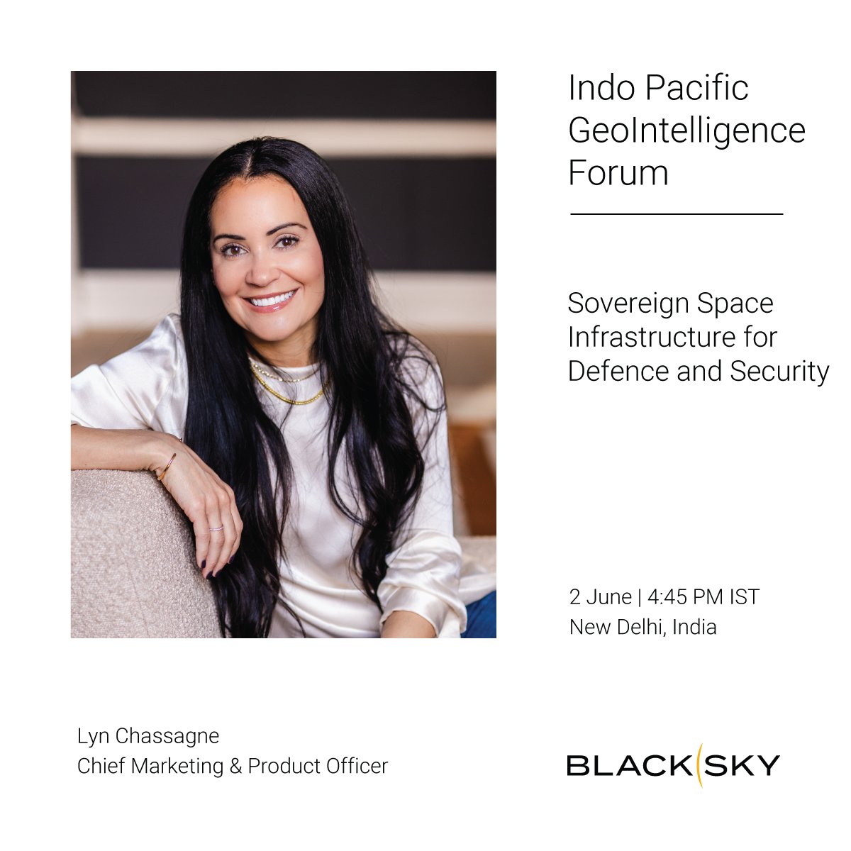 BlackSky_Inc's tweet photo. BlackSky is heading to the Indo Pacific GeoIntelligence Forum in New Delhi to join critical conversations shaping the future of defense, security and space-based intelligence.

Our team will share perspectives on advancing sovereign space capabilities and the growing role of commercial space in ISR missions.

Join us to connect with the BlackSky team and explore how real-time geospatial intelligence is helping decision makers stay ahead in an increasingly dynamic security environment.