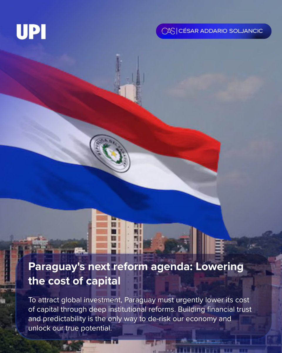 CesarAddario's tweet photo. [ES]

🇵🇾 ¿Cómo hacemos que Paraguay sea irresistible para los inversores globales? La clave está en reducir nuestro costo de capital.

En mi última columna para @UPI , analizo un factor crítico para nuestro futuro económico: la necesidad urgente de reformas estructurales que disminuyan los riesgos financieros y abaraten el acceso al capital para la nación.

Mantener la estabilidad macroeconómica ya no es suficiente; necesitamos construir una confianza institucional profunda. Reducir el costo de capital se traduce en financiamiento más barato para infraestructura, mayor competitividad y empleo sostenible para nuestra gente. Los mercados globales están observando, y nuestra capacidad para mitigar riesgos definirá las oportunidades del mañana.

Los invito a leer mi análisis completo y a debatir sobre cómo podemos acelerar el crecimiento del país.

👇 Lee la columna completa aquí:
https://t.co/2nzmMC8XS6

[ENG]

🇵🇾 How do we make Paraguay irresistible to global investors? The secret lies in lowering our cost of capital.

In my latest column for UPI, I analyze a critical factor for our economic future: the urgent need for structural reforms that reduce financial risks and lower capital costs for our nation.

Maintaining macroeconomic stability is no longer enough; we need to build deep institutional trust. Lowering the cost of capital translates into cheaper financing for infrastructure, higher competitiveness, and sustainable employment for our people. Global markets are watching, and our ability to de-risk our economy will define tomorrow's opportunities.

I invite you to read my full analysis and share your thoughts on how we can accelerate our country's growth.

👇 Read the full column here:
https://t.co/2nzmMC8XS6

#PersonalBrand #CesarAddario #ParaguayEconomy #CostOfCapital #UPI #EconomicReform #GlobalInvestment