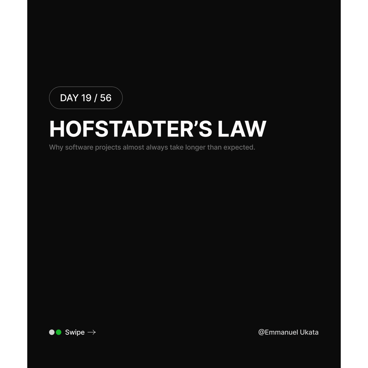 katadevdesign's tweet photo. Day 19/56 — Software Engineering Laws

Hofstadter’s Law:
“It always takes longer than you expect, even when you take into account Hofstadter’s Law.”

#SoftwareEngineering #SystemDesign #BuildInPublic https://t.co/2cV8Z9viCs