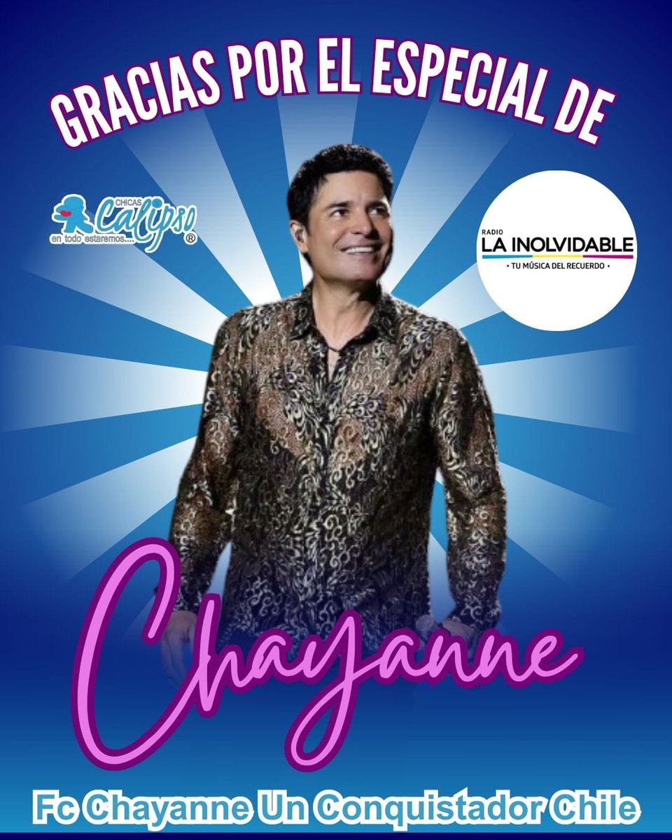 carolitaagui77's tweet photo. Muchas gracias #Roxi 🙏🏽 de @lainolvidablepe #LaInolvidable por tan bello especial de nuestro querido @CHAYANNEMUSIC que has programado, lo disfrutamos al maximo 👏🏽✨️ cariños desde #Maipú @CHICASDECALIPSO 💙 https://t.co/Vp3HCN4poK