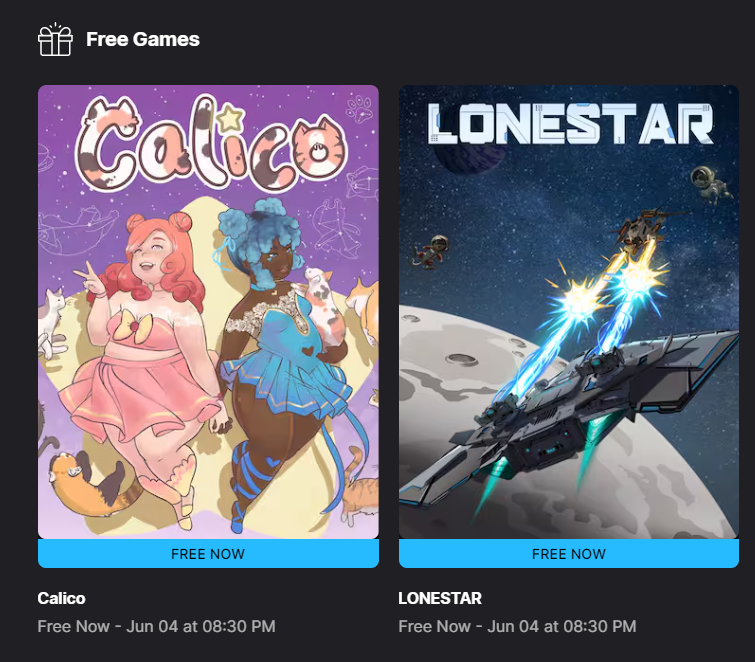Universe11001's tweet photo. 🎮 New FREE games to claim this week on Epic Store 😁🔥

✨ Calico  
🚀 LONESTAR

Claim now before they’re gone 👀💨

#EpicGames #FreeGames #Gaming https://t.co/D1VZ6bFAmC