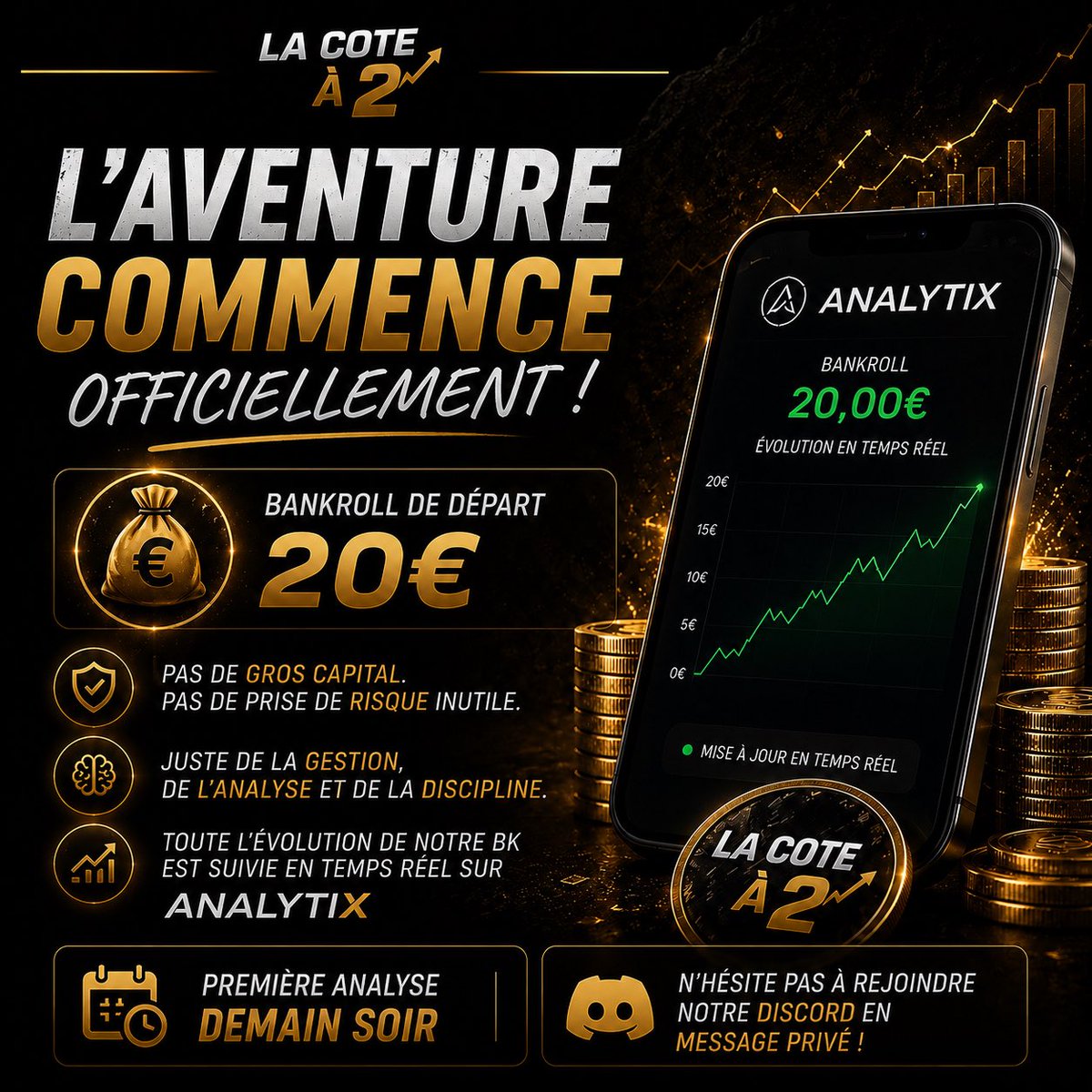 lacotea2de2026's tweet photo. 🚨 L’aventure commence officiellement 💰

Bankroll de départ : 20€ 📈

Pas de gros capital.
Pas de risques inutiles.
Seulement de la gestion, de l’analyse et de la discipline.

Notre délire, c’est surtout de parier, vibrer devant les matchs et faire évoluer la bankroll intelligemment… sans perdre beaucoup 🔥

Toute l’évolution de la bankroll sera suivie en temps réel sur Analytix 📊

Première analyse demain soir 🏆

N’hésitez pas à rejoindre le Discord, lien disponible en message privé 👀

LET’S GO 🔔