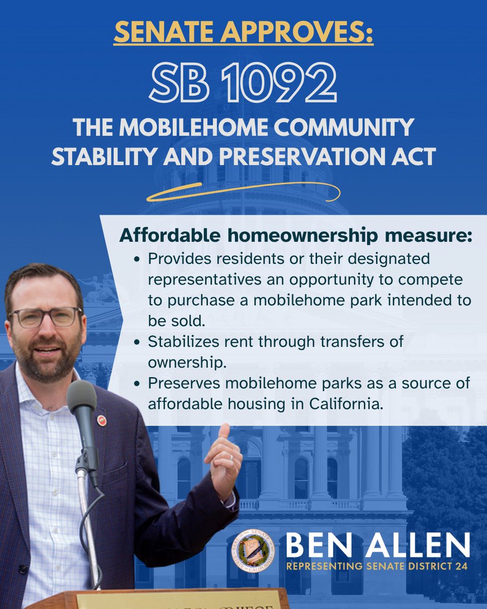 SenBenAllen's tweet photo. 🚨🏘️ #SB1092 has passed the Senate!

An important proposal to keep mobilehome parks as an affordable source of housing across California. https://t.co/sQji4ghcIi