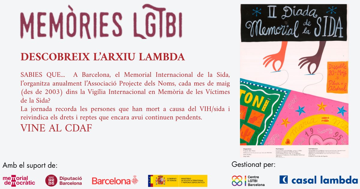 CasalLambda's tweet photo. Sabies que a Barcelona, el Memorial Internacional de la Sida l'organitza l'Associació Projecte dels Noms, cada mes de maig, des de 2003? Es recorda les persones que han mort a causa del VIH/SIDA i es reivindiquen drets i reptes que encara continuen pendents. Descobreix el  CDAF! https://t.co/D0OrXbLHBm