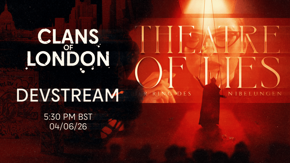 ClansofLondon's tweet photo. The curtain rises June 11… but first, step behind it.

Join us live on June 4 at 5:30PM BST for a brand new Devstream opening the doors to Theatre of Lies!

🎭 Every performance hides an agenda.

https://t.co/dOPkFy0h5f https://t.co/piYQFyvlrX