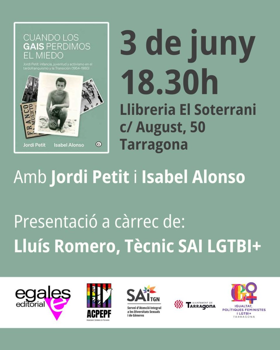 CCOOTarragona's tweet photo. 📚🏳️‍🌈 El 3 de juny a les 18.30h, presentació de “Cuando los gais perdimos el miedo” amb Jordi Petit i Isabel Alonso a la Llibreria El Soterrani @soterranillibre de Tarragona. Memòria, activisme i lluita LGTBI+ ✊
@TGNAjuntament @editorialegales @lgtbiCCOOcat @ccoocatalunya https://t.co/pARboMK75P