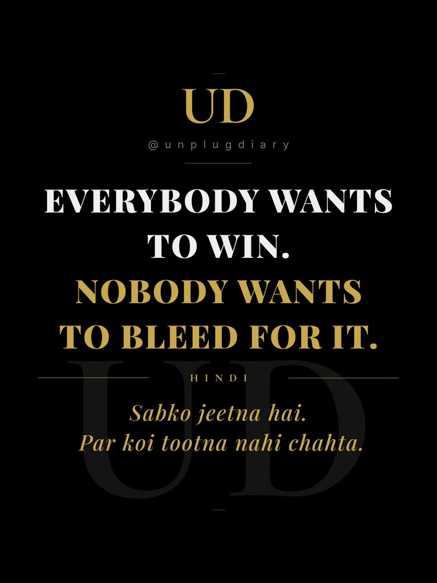 unplugdiary's tweet photo. EVERYBODY WANTS TO WIN.
NOBODY WANTS TO BLEED FOR IT.

Sabko jeetna hai.
Par koi tootna nahi chahta.

@unplugdiary

#unplugdiary #mindset #discipline #success #philosophy #wisdom #selfawareness https://t.co/W6OwmVJU9o