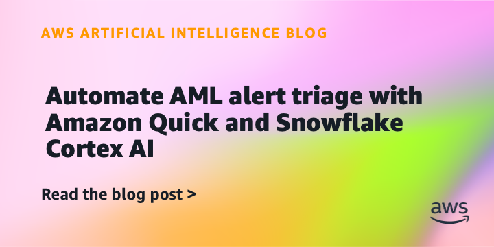 vGazza's tweet photo. Automate AML alert triage with #AmazonQuick and @Snowflake Cortex AI 👉 https://t.co/xmR8AmE5F2 @AWS_Partners #AWS #Cloud #CloudComputing #AI #Innovation https://t.co/X0aVzvRiZ6